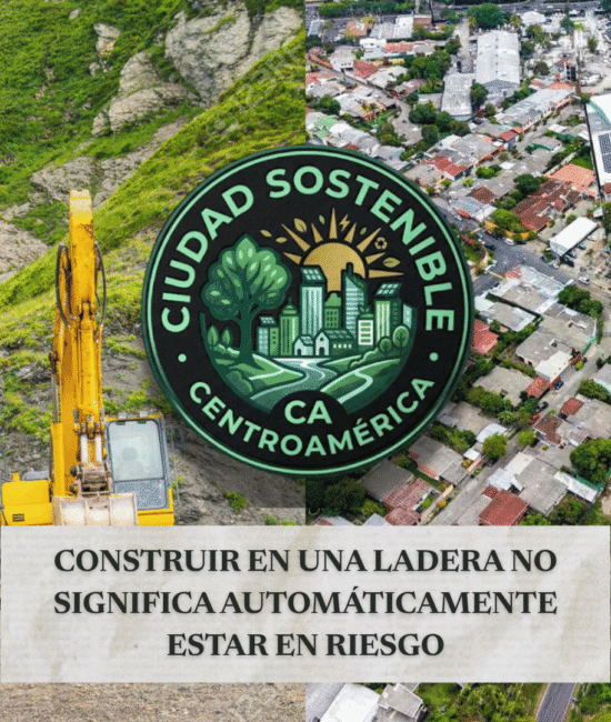 Gráfico de Ciudad Sostenible sobre la mitigación de riesgos en el desarrollo urbano, que contrasta una excavadora trabajando en la construcción de una ladera escarpada con una zona residencial ya urbanizada.